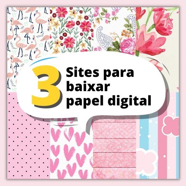 Papel digital: 3 Sites para Baixar Qualquer Tema - Papelaria